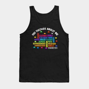 100 Days Of School Things About Me Teacher Student Tank Top